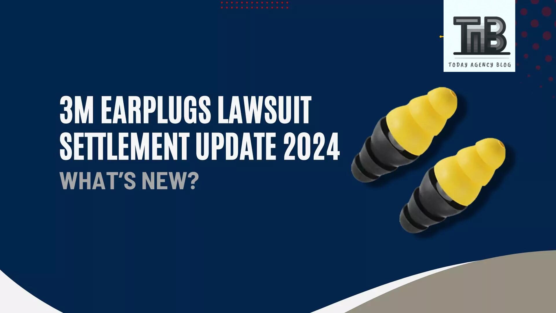 3m Earplug Lawsuit Update